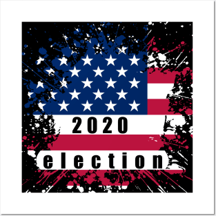 2020 election Posters and Art